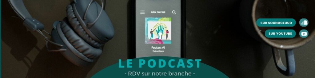 Podcast RDV sur notre branche
